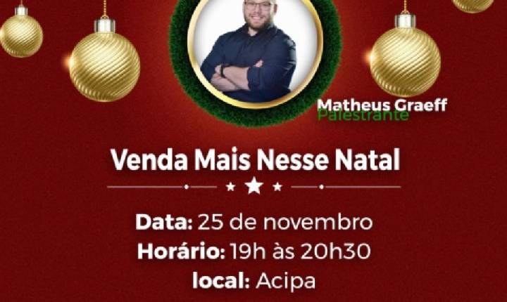 ACIPA anuncia últimas vagas para palestra “Venda Mais neste Natal”