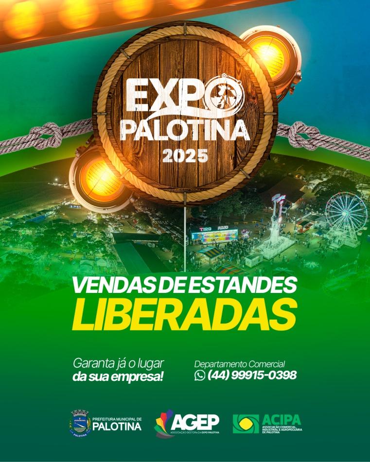 Acipa inicia a comercialização de espaços para Expo Palotina 2025