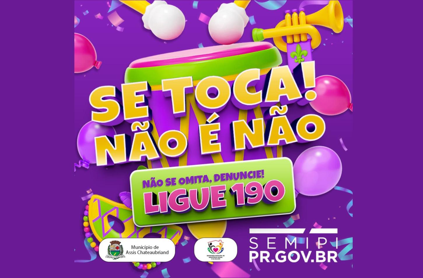 Município adere à Campanha de Carnaval 2025 contra o assédio