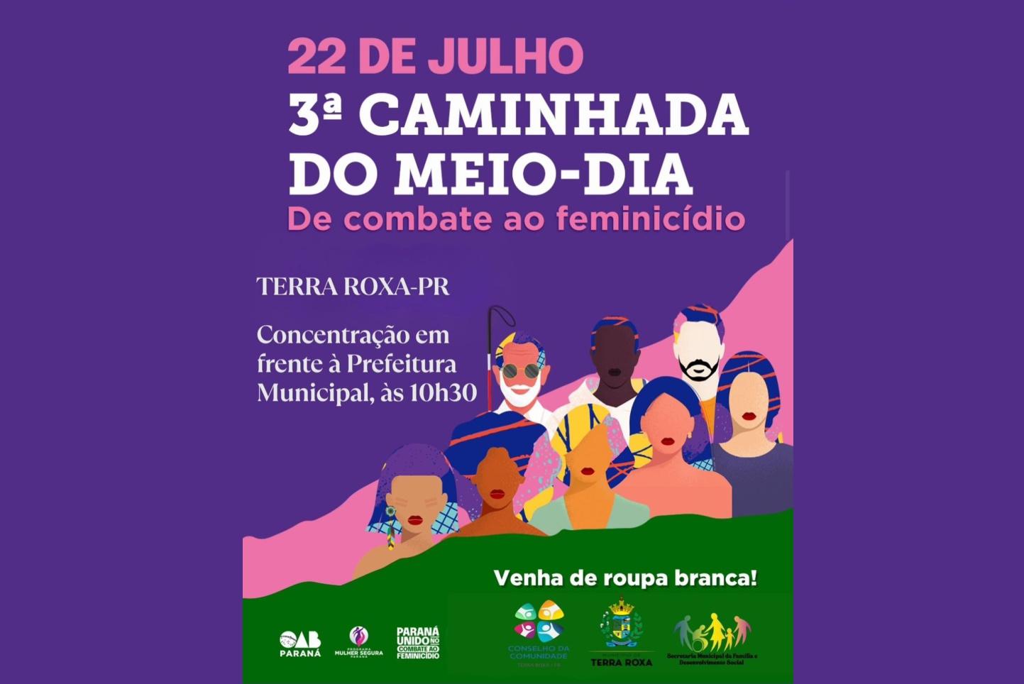Terra Roxa promove Caminhada do Meio-Dia contra o Feminicídio