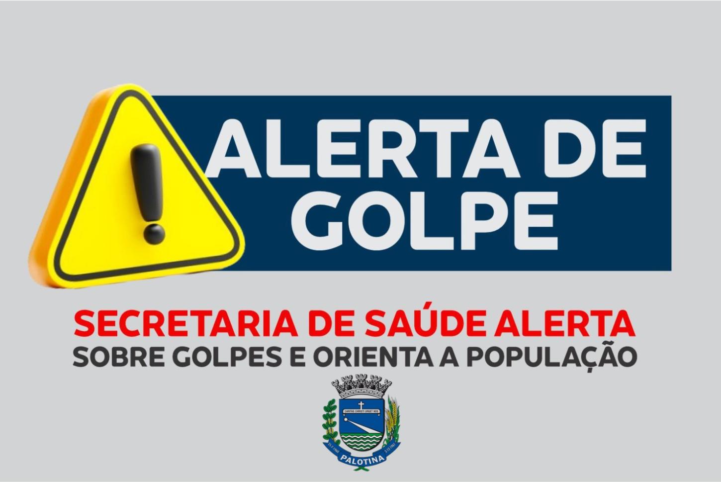 Saúde de Palotina alerta para golpes envolvendo falsos atendimentos