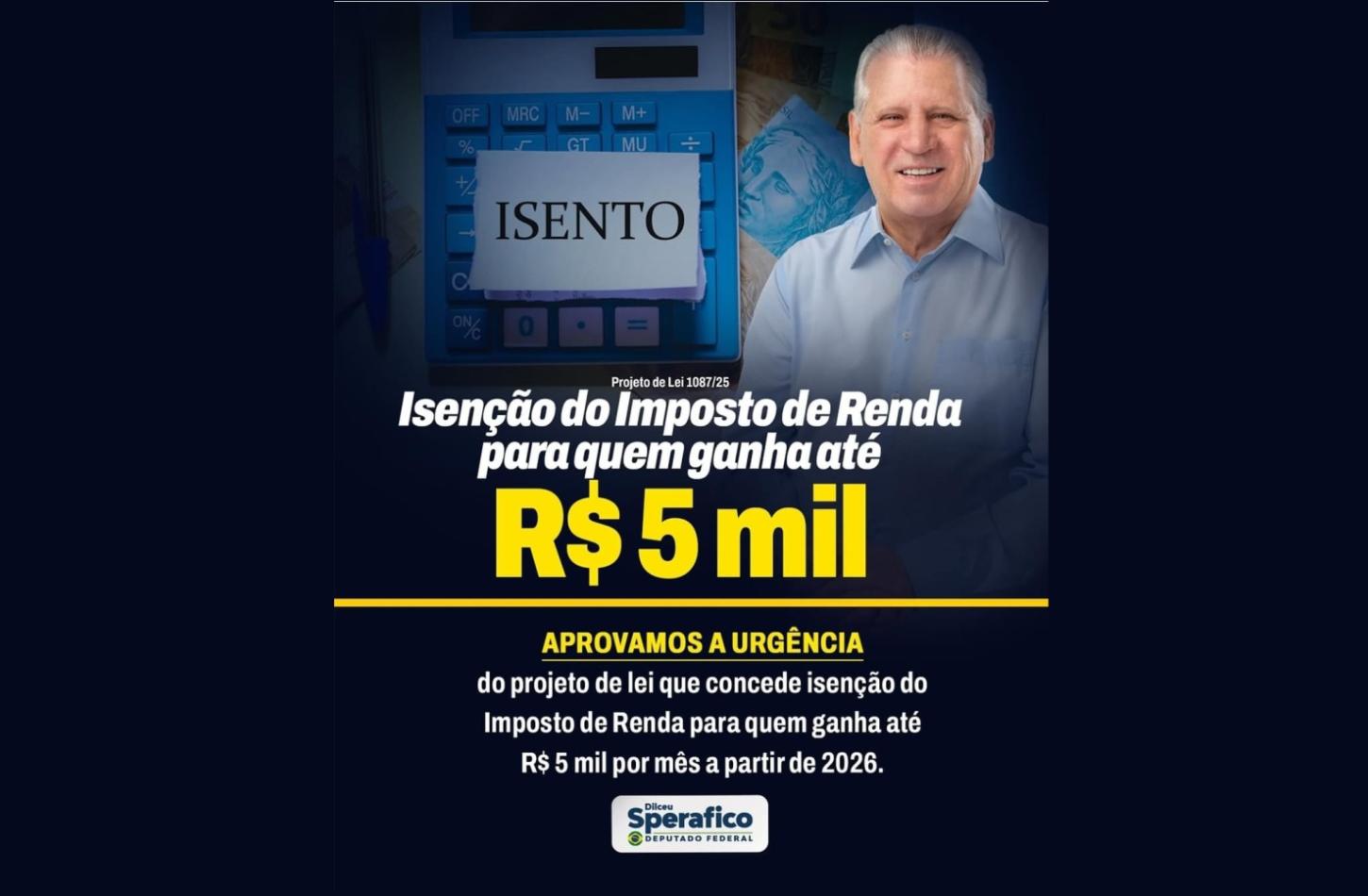 Sperafico comemora o avanço de isenção do IR