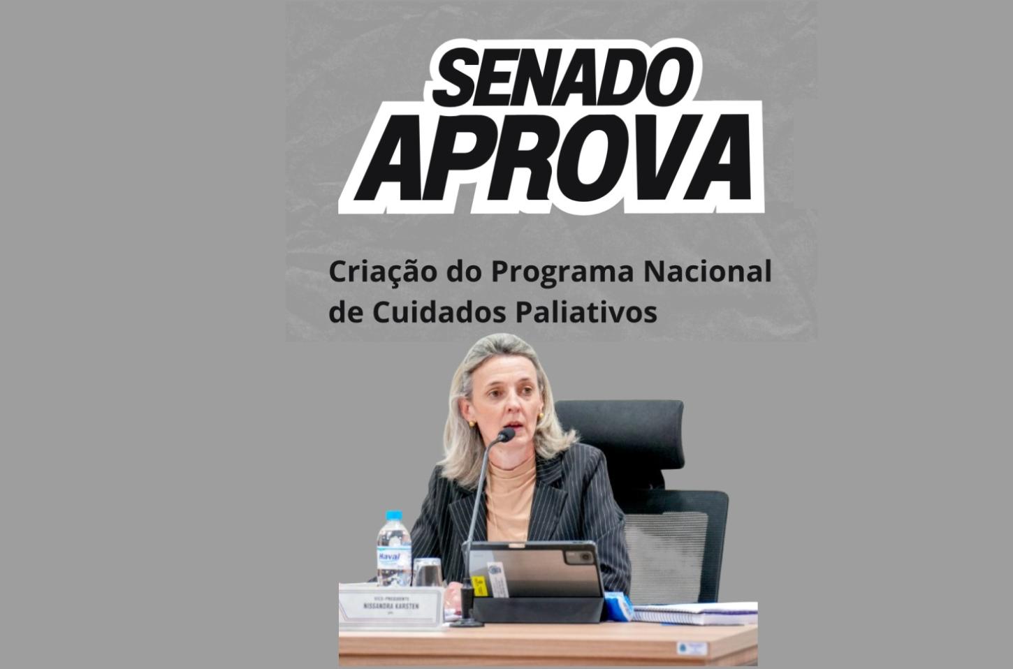 Nissandra Karsten comemora aprovação de Programa Nacional de Cuidados Paliativos
