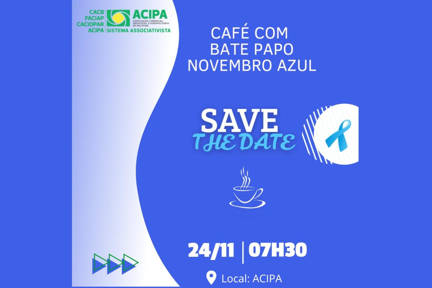 Acipa promove edição especial do Café com Bate-Papo voltada ao Novembro Azul