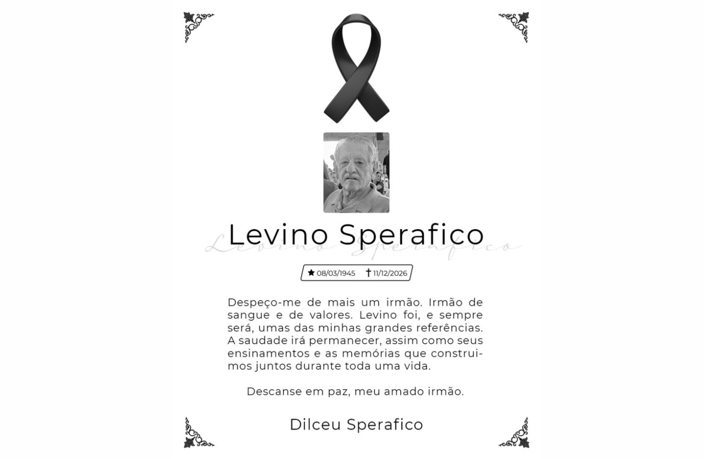 Deputado Dilceu Sperafico lamenta morte do irmão Levino