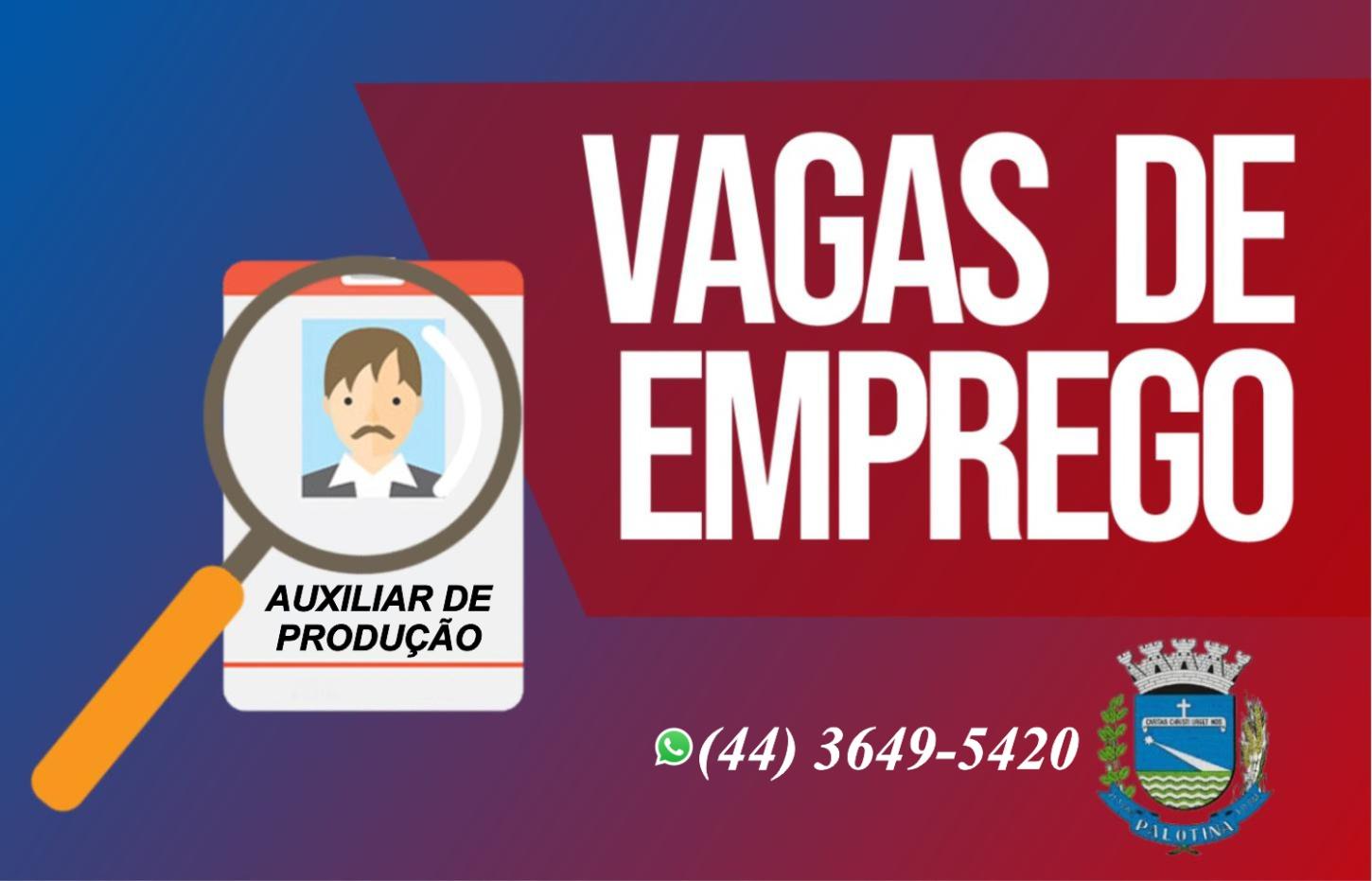 Sine de Palotina abre vaga para auxiliar de produção