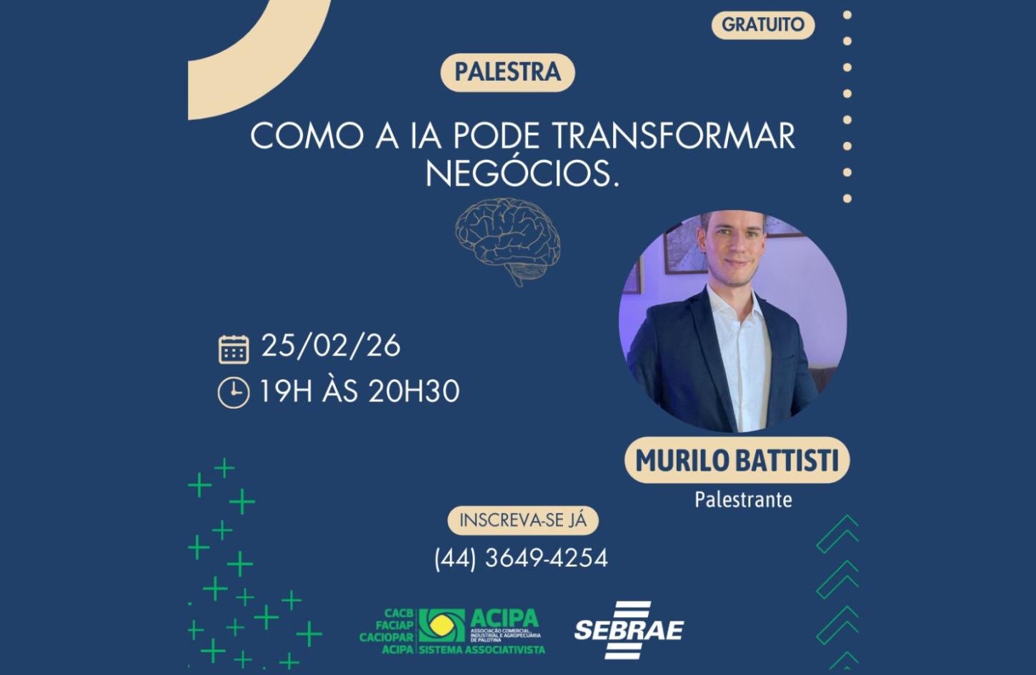 ACIPA promove palestra sobre como a IA pode transformar negócios