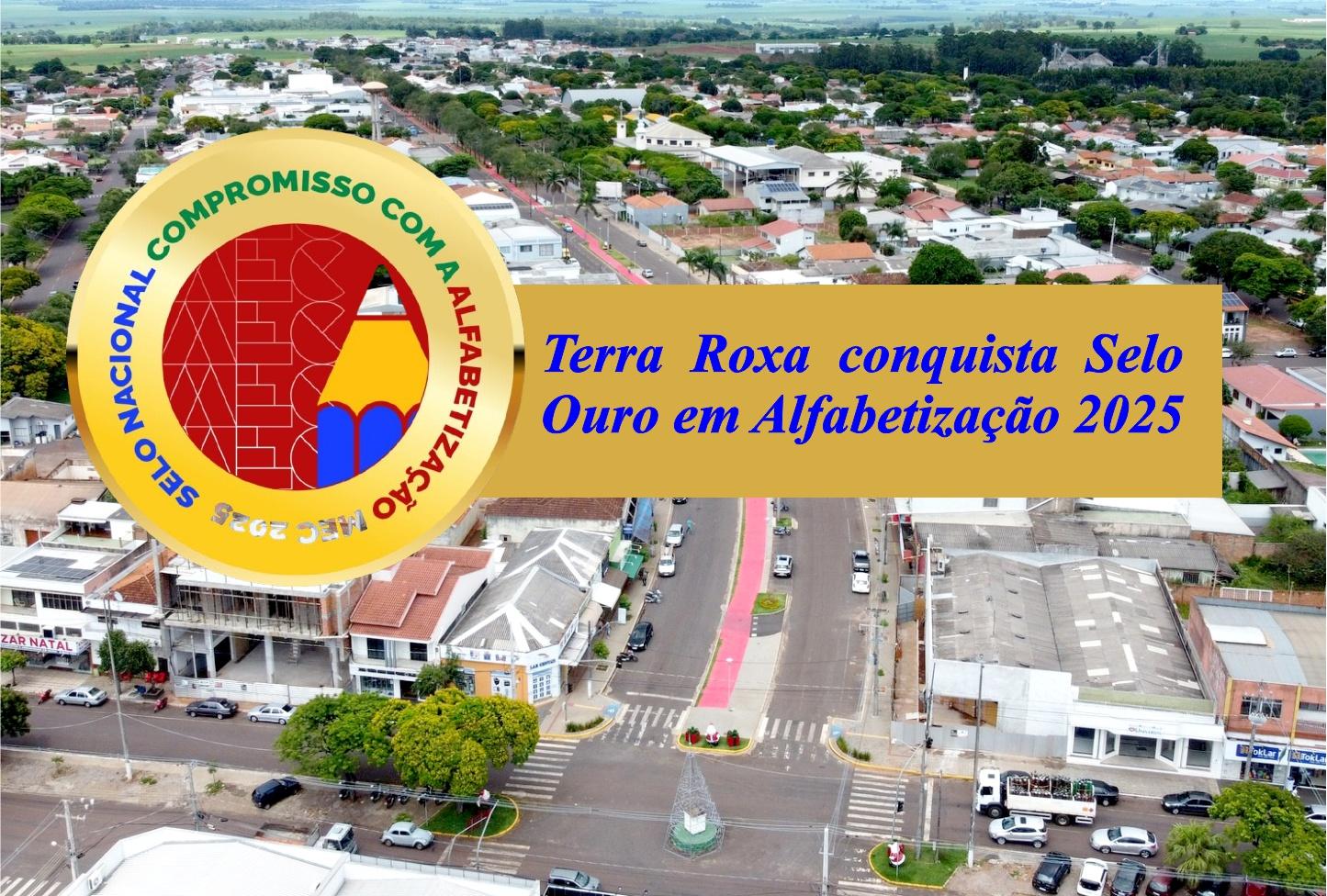 Terra Roxa conquista Selo Ouro em Alfabetização 2025