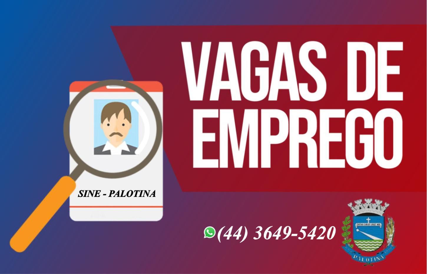 Palotina inicia semana com 192 vagas abertas