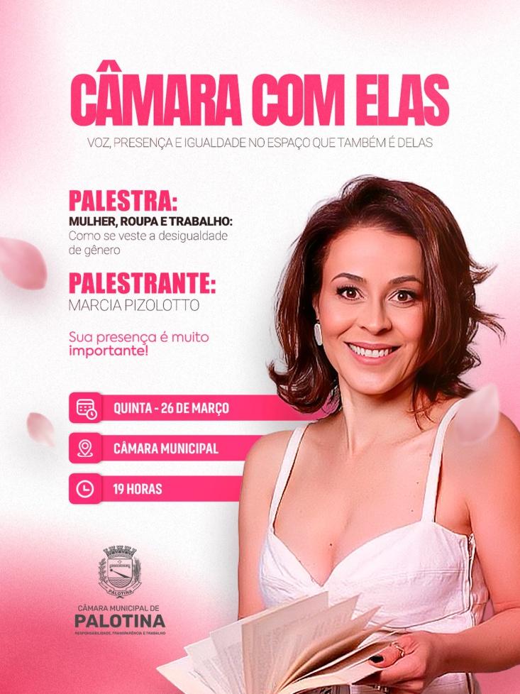Palestra “Mulher, roupa e trabalho”, será realizada no dia 26 de março, na Câmara de Palotina