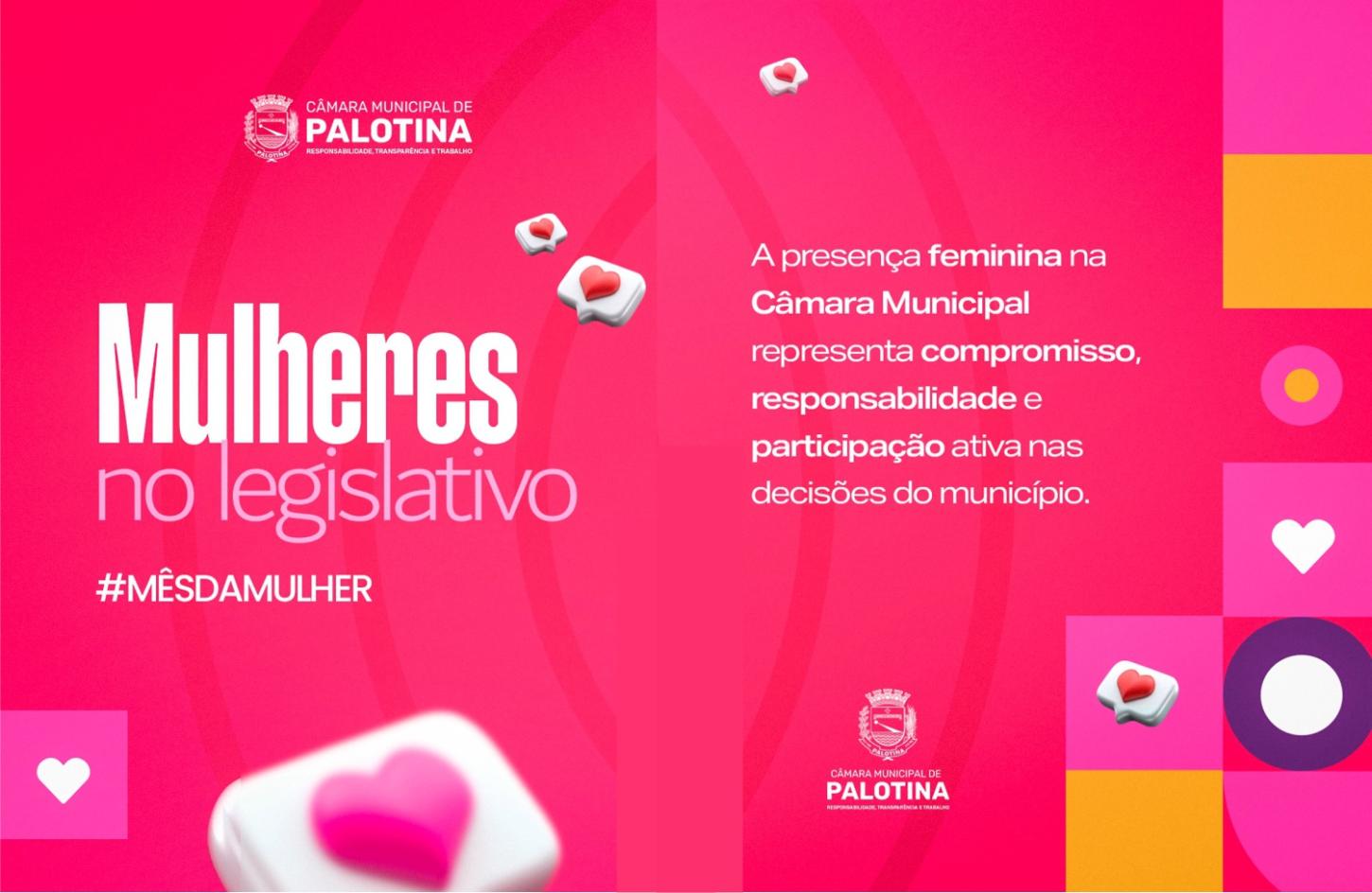 Homenagem ao Dia Internacional das Mulheres destaca as vereadoras Márcia Berno e Nissandra Karsten, que representam a força e a atuação feminina no Legislativo de Palotina