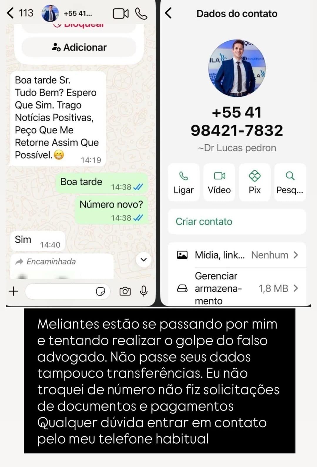 Publicação do advogado Lucas Pedron alerta clientes sobre tentativa do golpe do “falso advogado” e reforça a orientação para não compartilhar dados ou realizar transferências sem confirmação