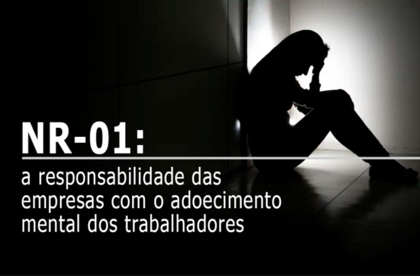 NR-1 amplia fiscalização sobre saúde mental e muda rotina das empresas a partir de maio