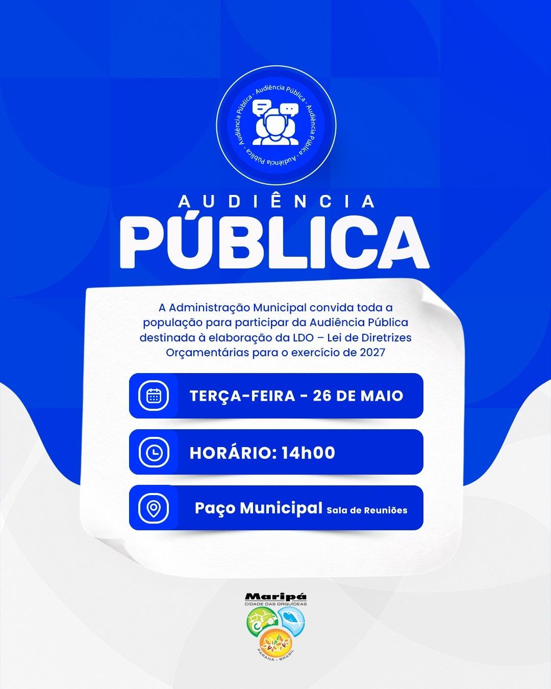 📢 A população de Maripá está convidada para participar da Audiência Pública da LDO 2027