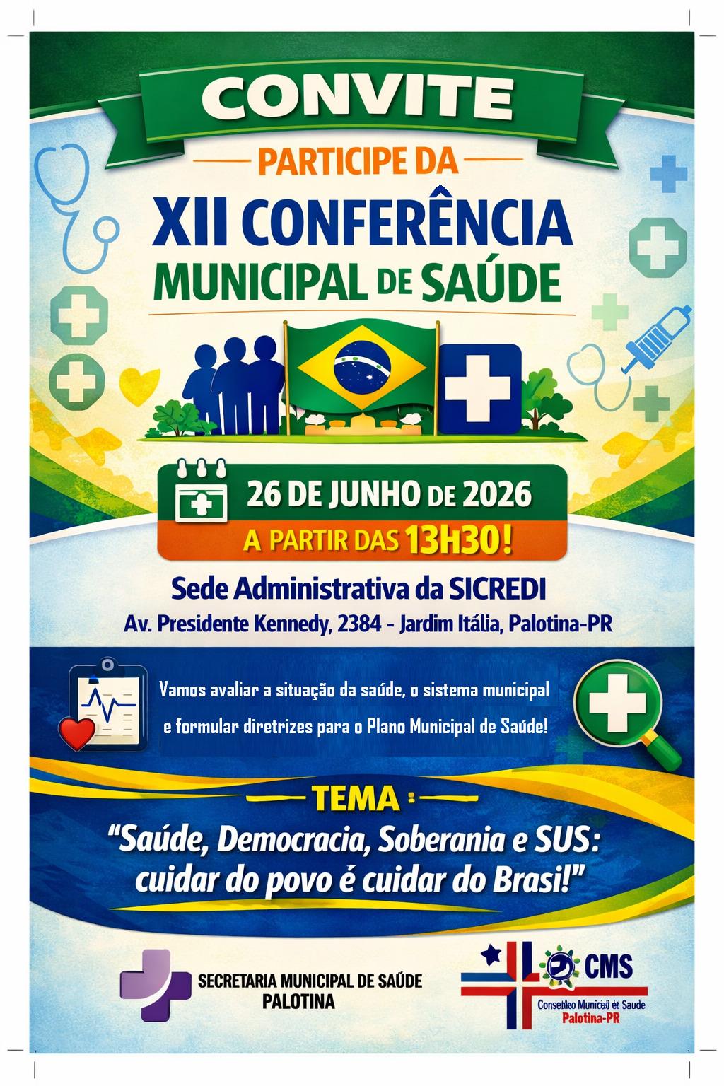 🩺 Palotina promove no dia 26 de junho a Conferência Municipal de Saúde para debater propostas e o fortalecimento do SUS