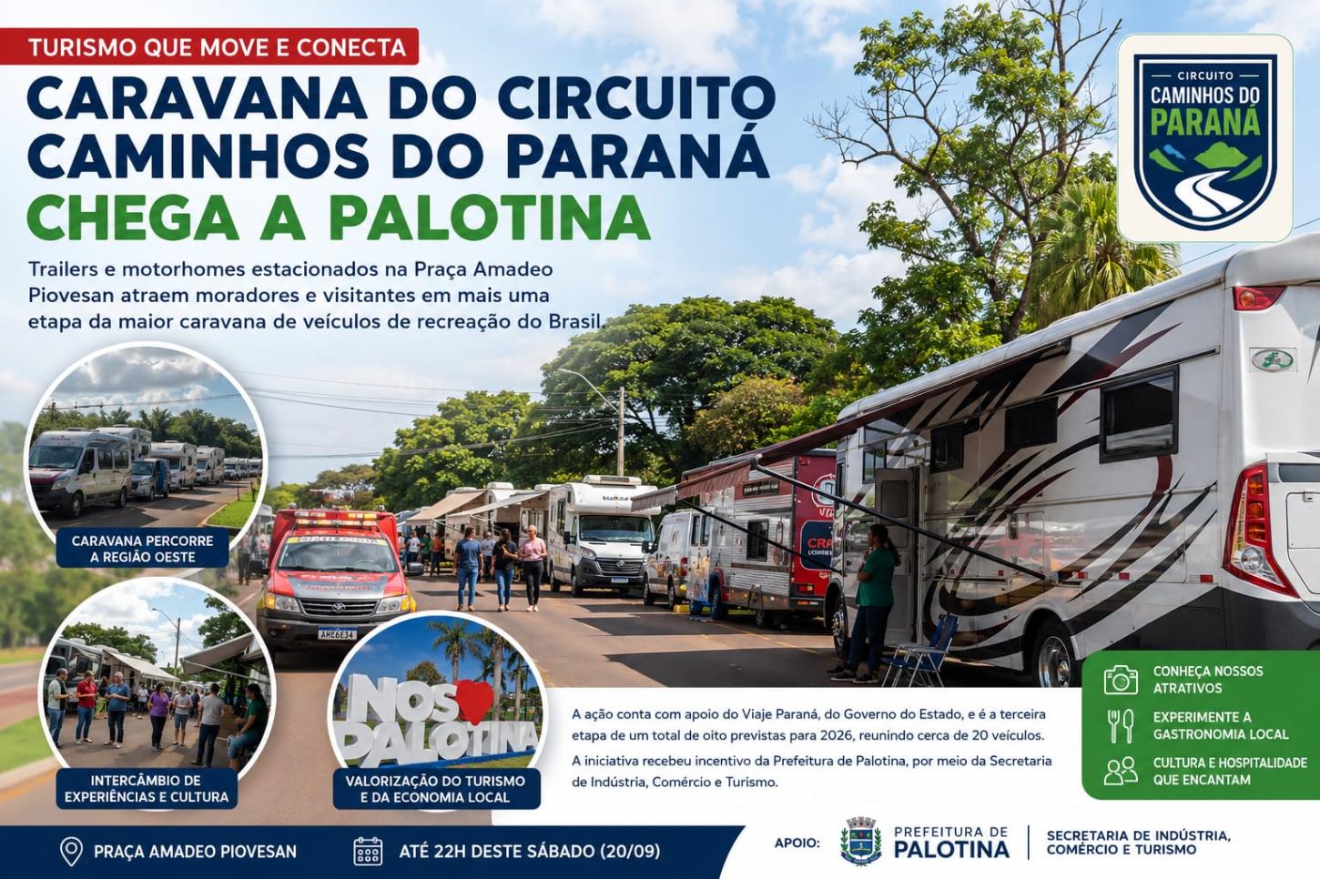 Caravana sobre rodas transforma praça de Palotina em vitrine do turismo paranaense