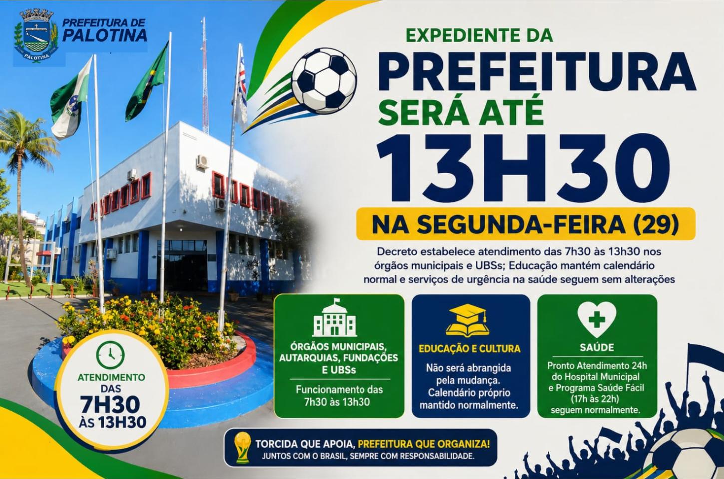 Expediente da Prefeitura será até 13h30 na segunda-feira