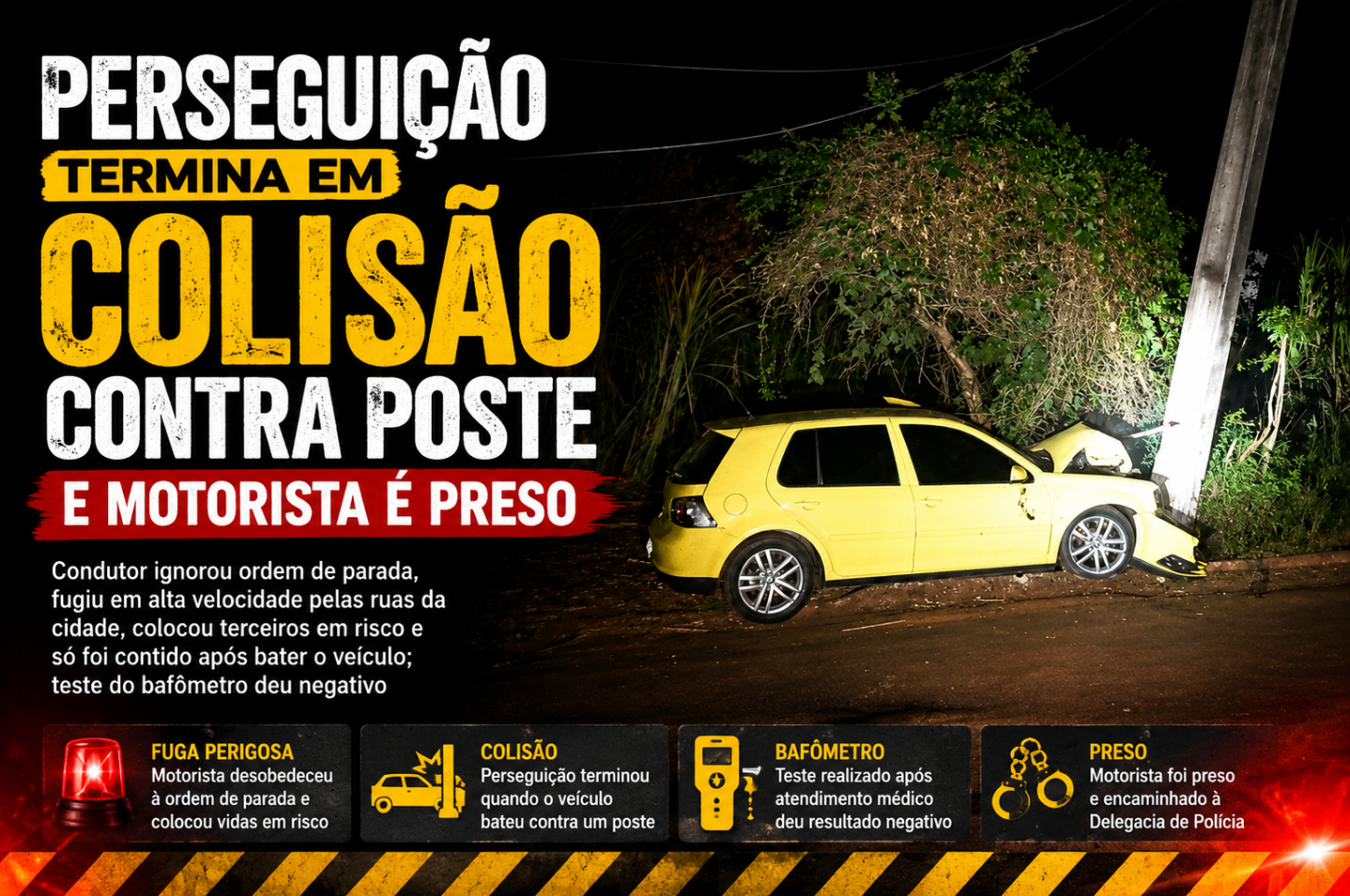 Perseguição termina em colisão contra poste e motorista é preso em Palotina