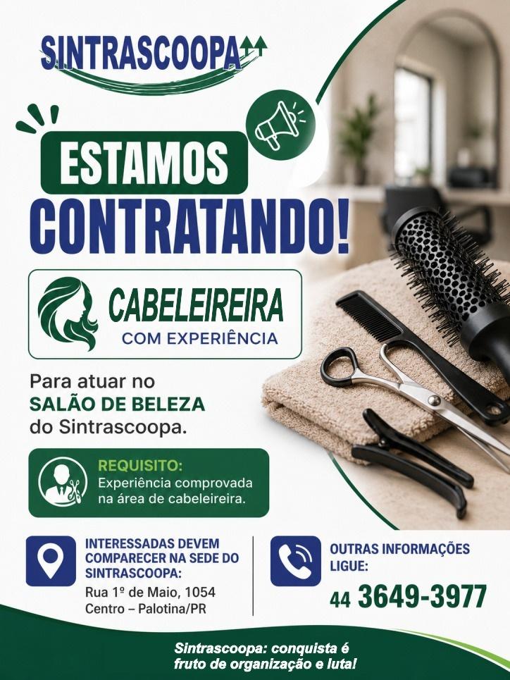 Oportunidade de trabalho no Sintrascoopa Palotina!