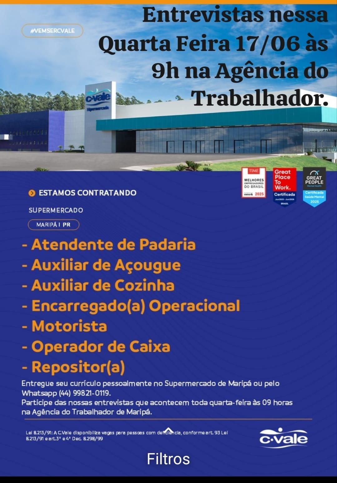 Na quarta-feira, às 9h as entrevistas vão selecionar pessoas para vagas no mercado da C.Vale de Maripá
