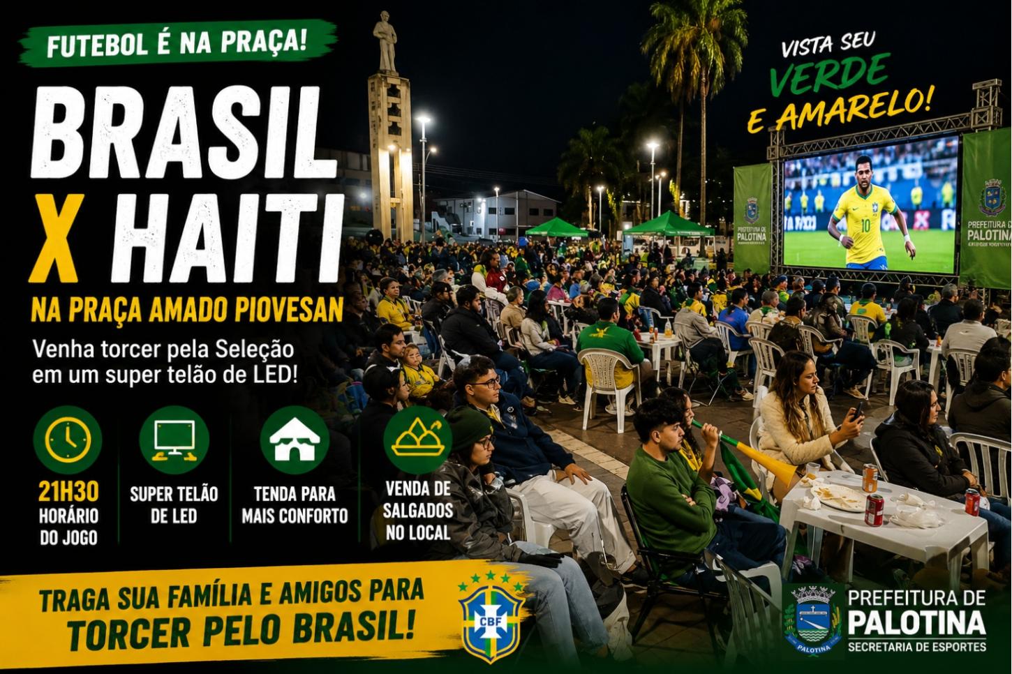 Praça Amado Piovesan vira arena da torcida para Brasil x Haiti em noite especial de futebol em Palotina