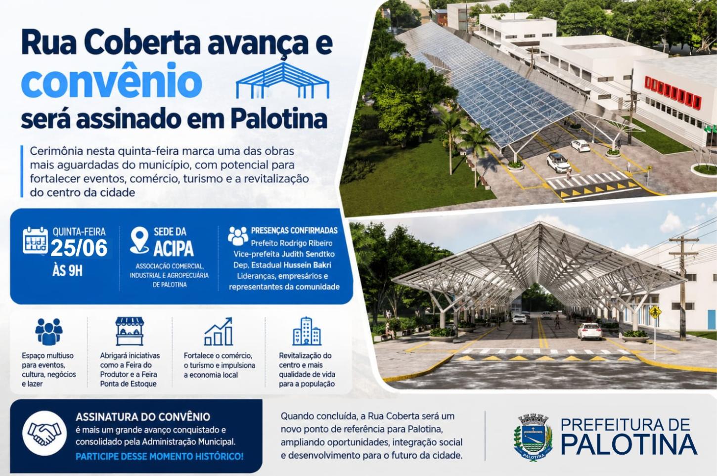Rua Coberta avança e convênio será assinado em Palotina