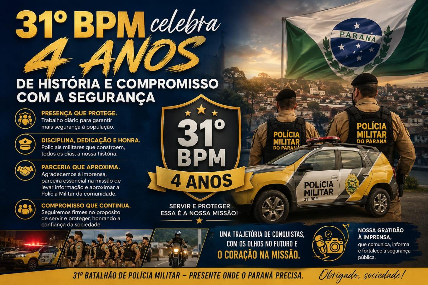 31º BPM celebra 4 anos de história e compromisso com a segurança