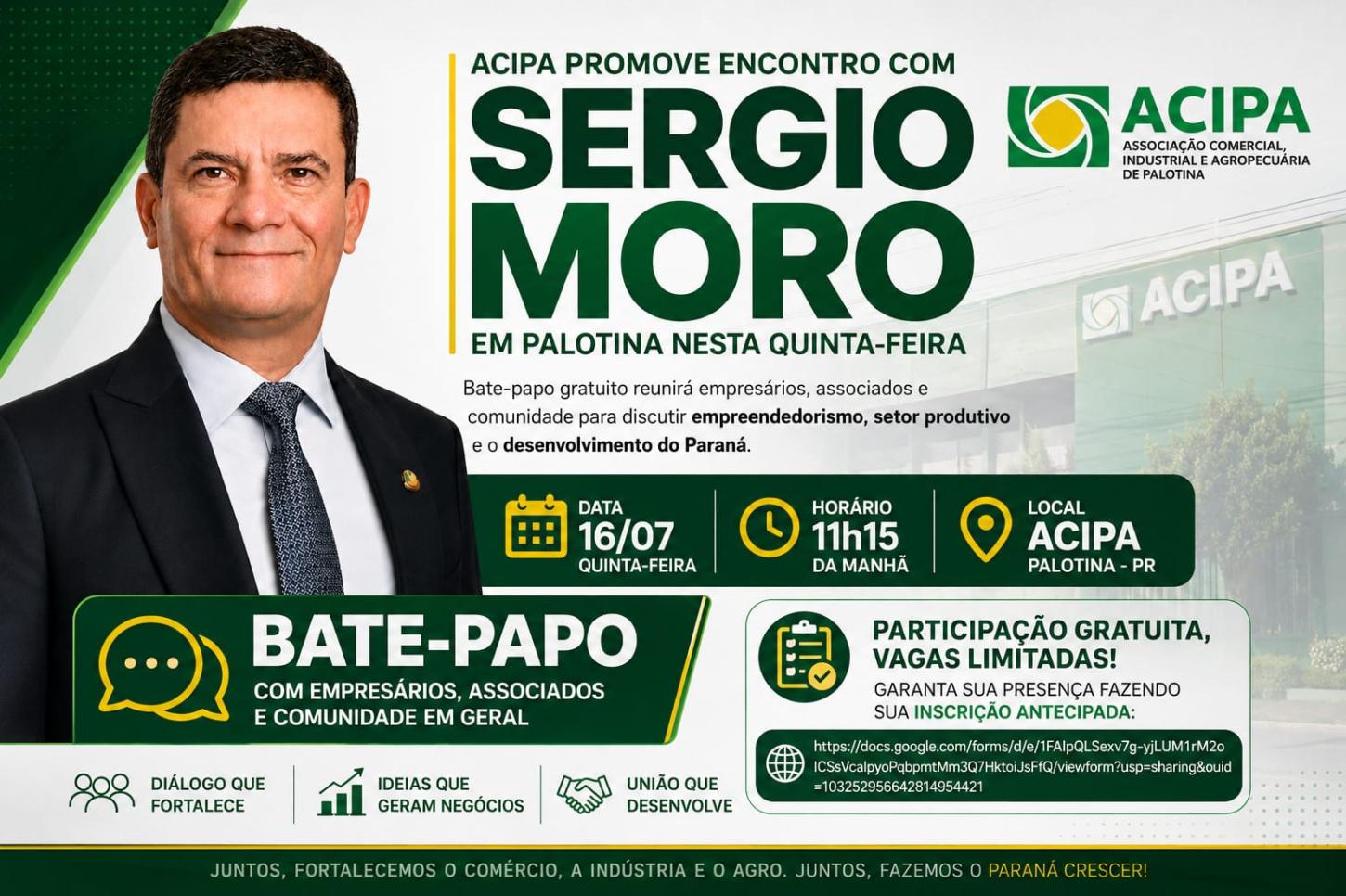ACIPA promove encontro com Sergio Moro em Palotina nesta quinta-feira