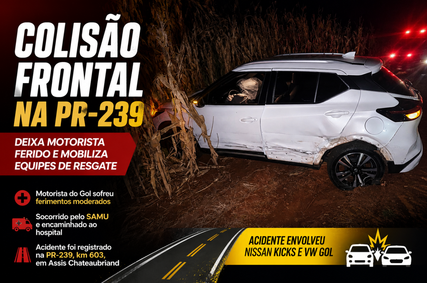 Colisão frontal na PR-239 deixa motorista ferido e mobiliza equipes de resgate