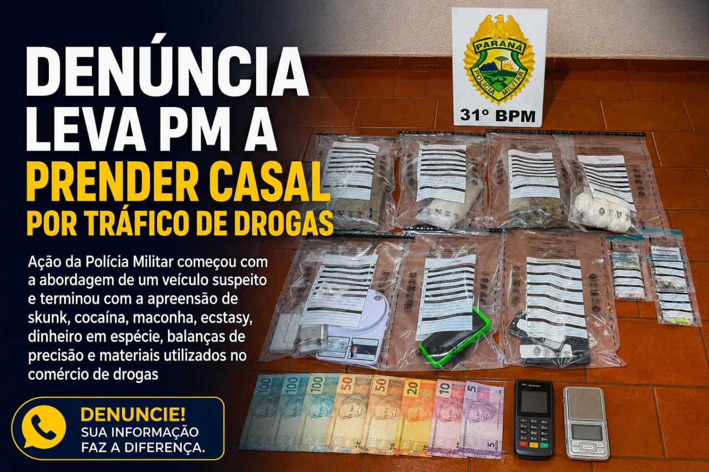 Denúncia leva PM a prender casal por tráfico de drogas