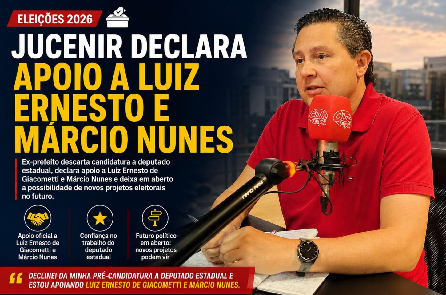 Jucenir declara apoio a Luiz Ernesto e Márcio Nunes