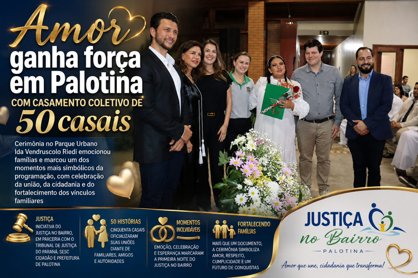 O amor ganha força em Palotina com casamento coletivo de 50 casais no Justiça no Bairro
