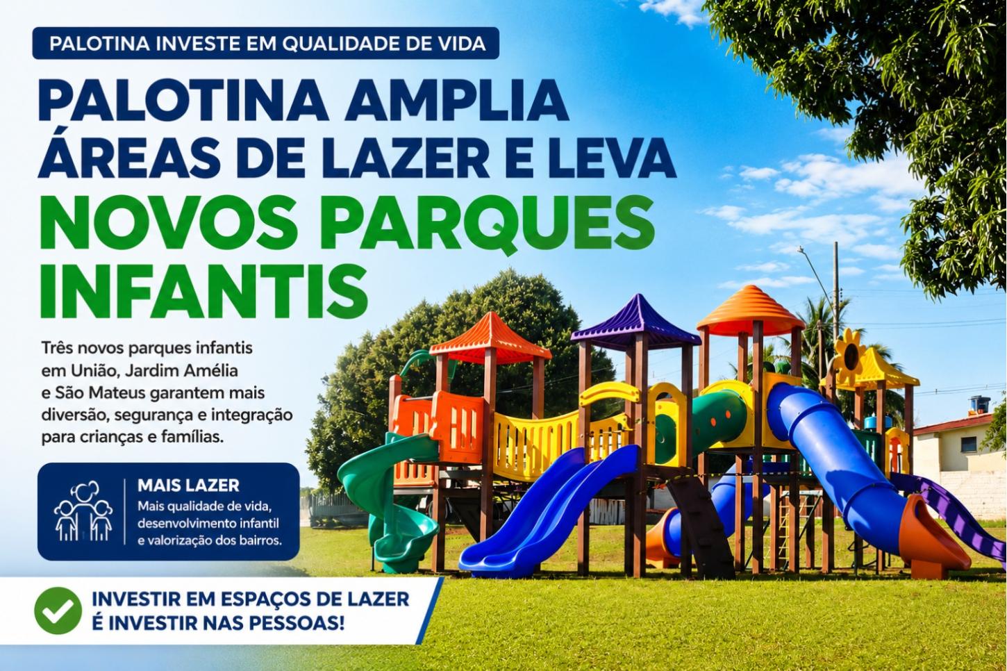 Palotina amplia áreas de lazer e leva novos parques infantis para três bairros