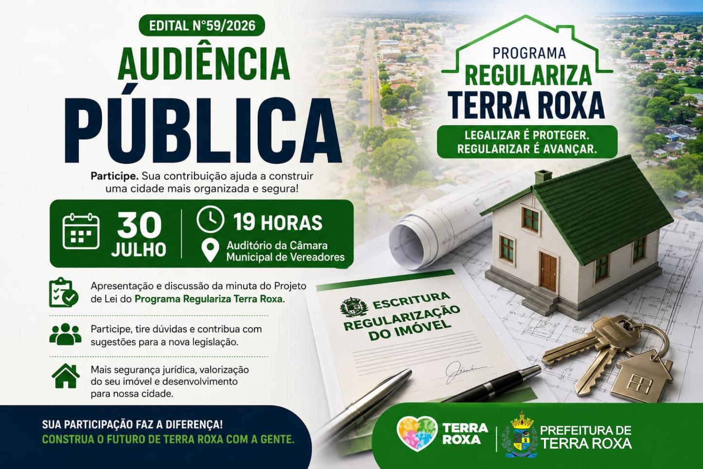 A Prefeitura de Terra Roxa promoverá, no dia 30 de julho, uma audiência pública para apresentar e discutir o Programa Regulariza Terra Roxa