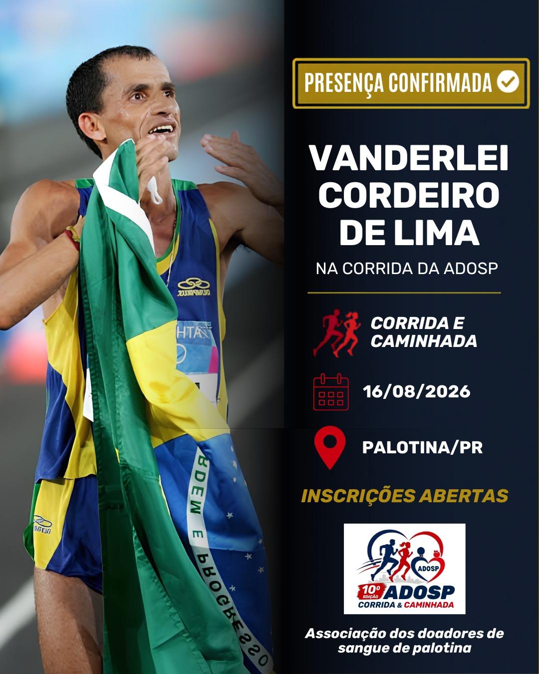 O maratonista olímpico Vanderlei Cordeiro de Lima é a grande atração da 10ª Corrida e Caminhada da ADOSP. O evento será realizado no dia 16 de agosto, no Lago Municipal de Palotina, unindo esporte, qualidade de vida e solidariedade
