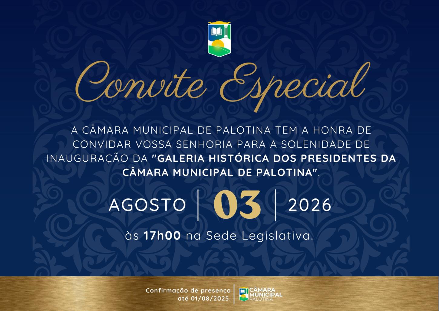 A Câmara Municipal de Palotina convida a comunidade para a inauguração da Galeria Histórica dos Presidentes