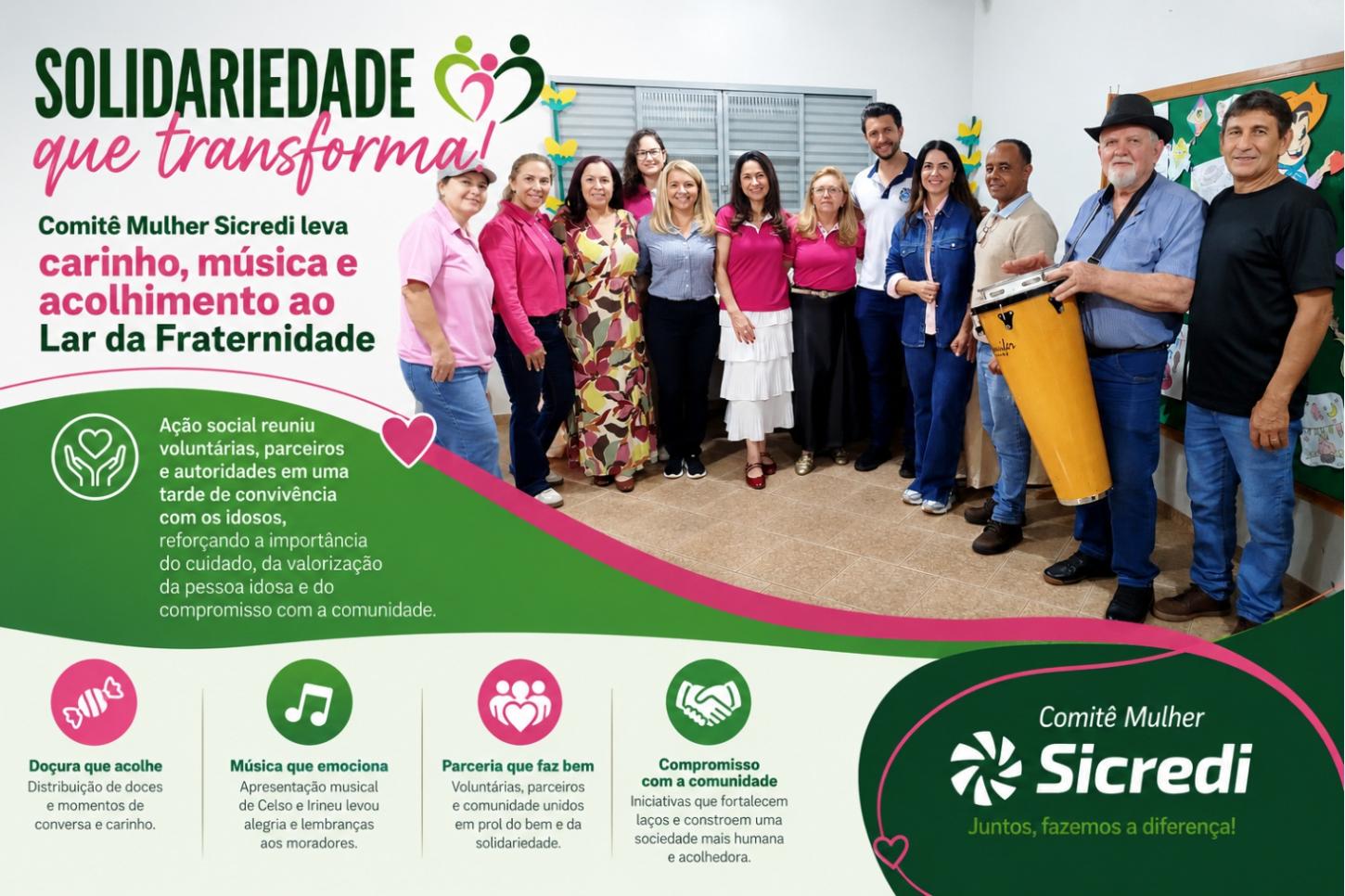 Solidariedade que transforma: Comitê Mulher Sicredi leva carinho, música e acolhimento ao Lar da Fraternidade