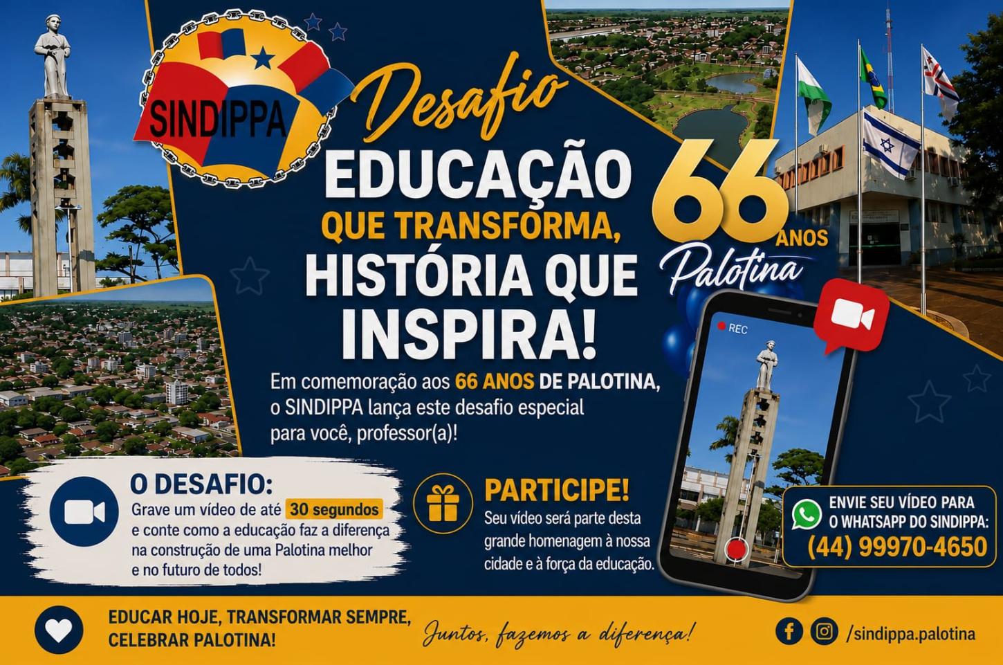 Vozes que constroem: SINDIPPA lança desafio para eternizar o legado da educação nos 66 anos de Palotina