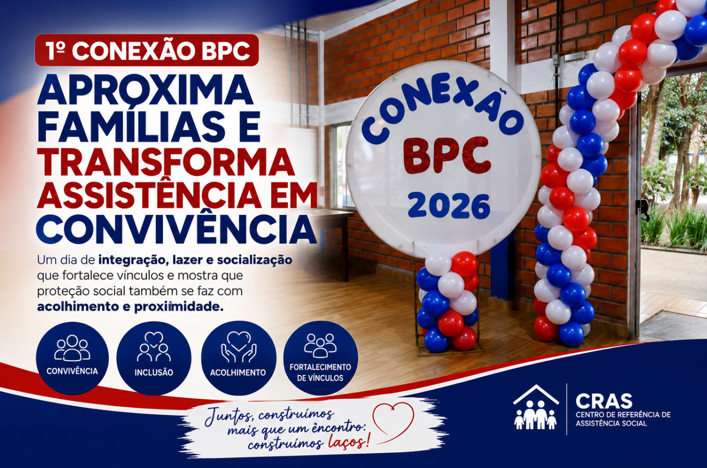 1º Conexão BPC aproxima famílias e transforma assistência em convivência