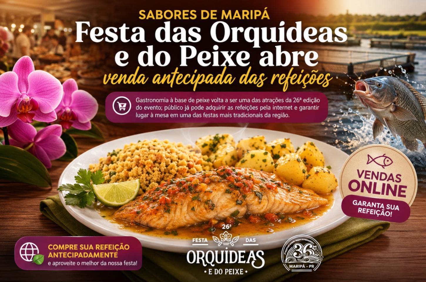 Festa das Orquídeas e do Peixe abre venda antecipada das refeições