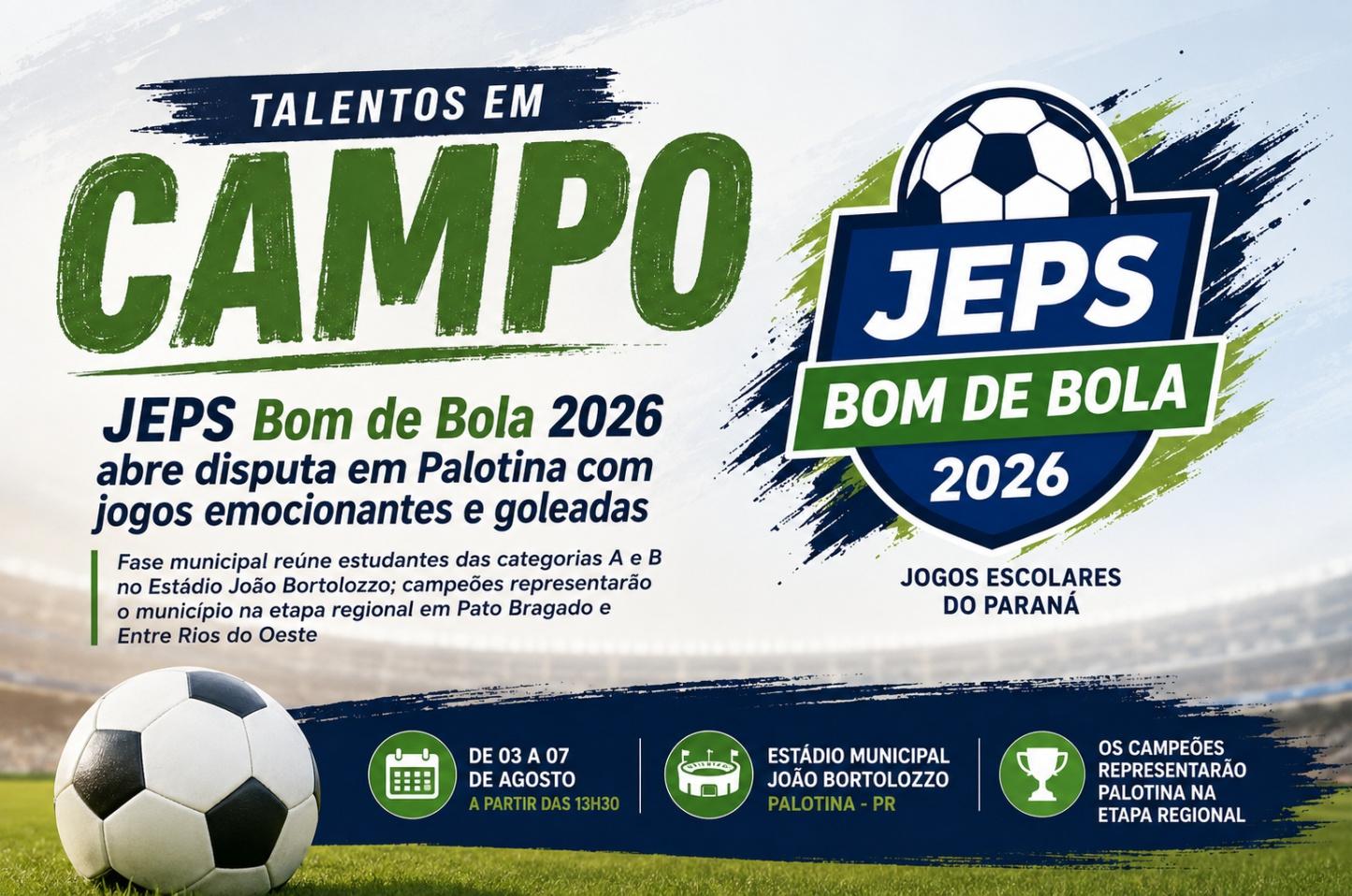 JEPS Bom de Bola 2026 abre disputa em Palotina com jogos emocionantes e goleadas