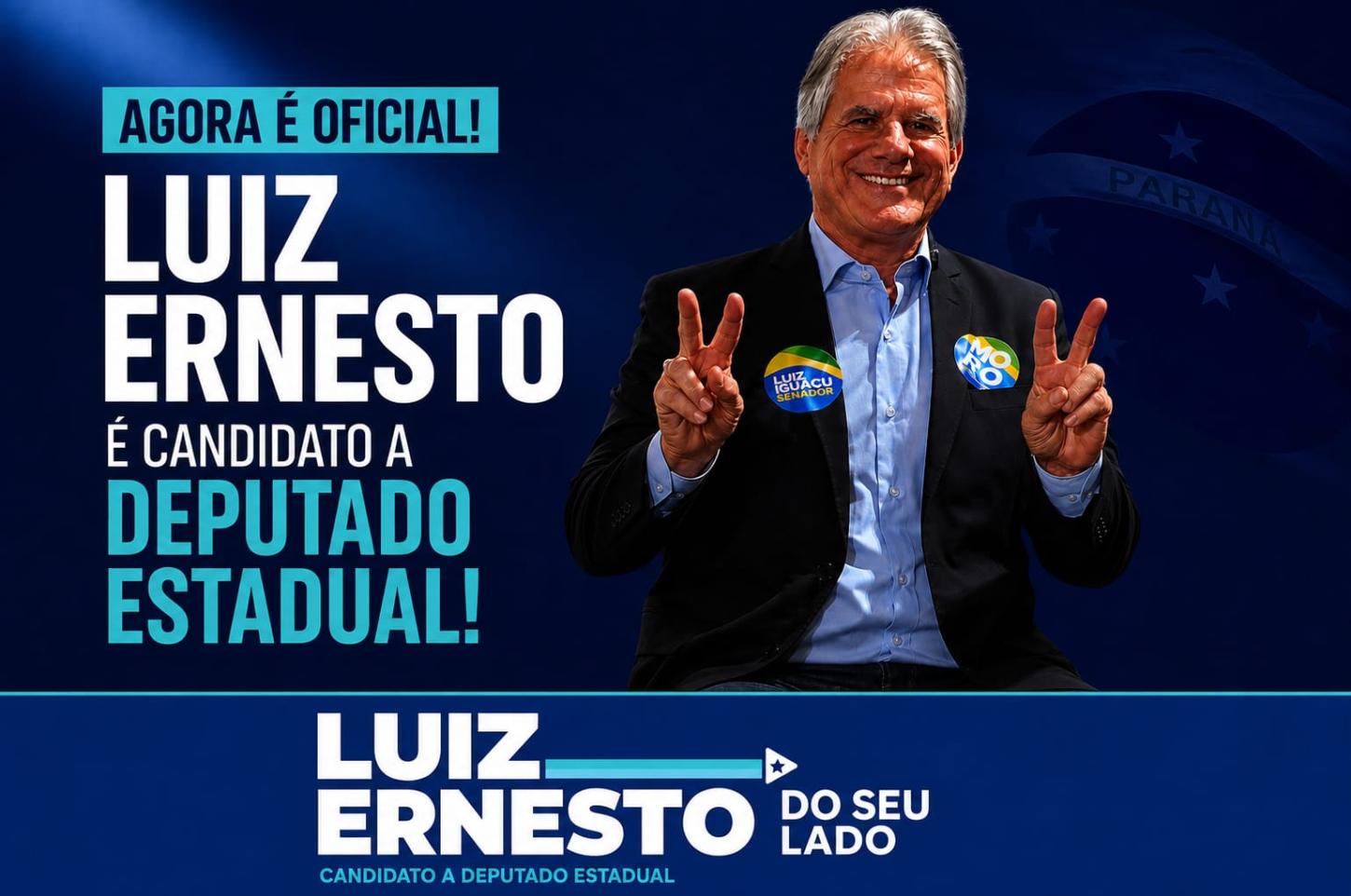 Luiz Ernesto tem candidatura homologada e coloca Palotina no centro da disputa por uma vaga na Assembleia Legislativa