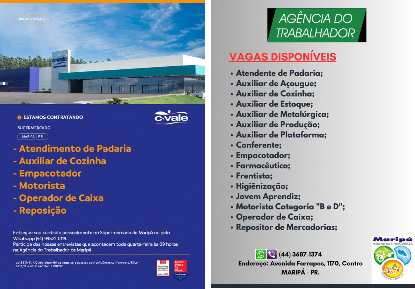 A Agência do Trabalhador de Maripá realiza nesta quarta-feira (5), às 14h, entrevistas para vagas no Supermercado C.Vale e mantém diversas oportunidades de emprego abertas em diferentes áreas, reforçando o apoio à geração de trabalho e renda no município