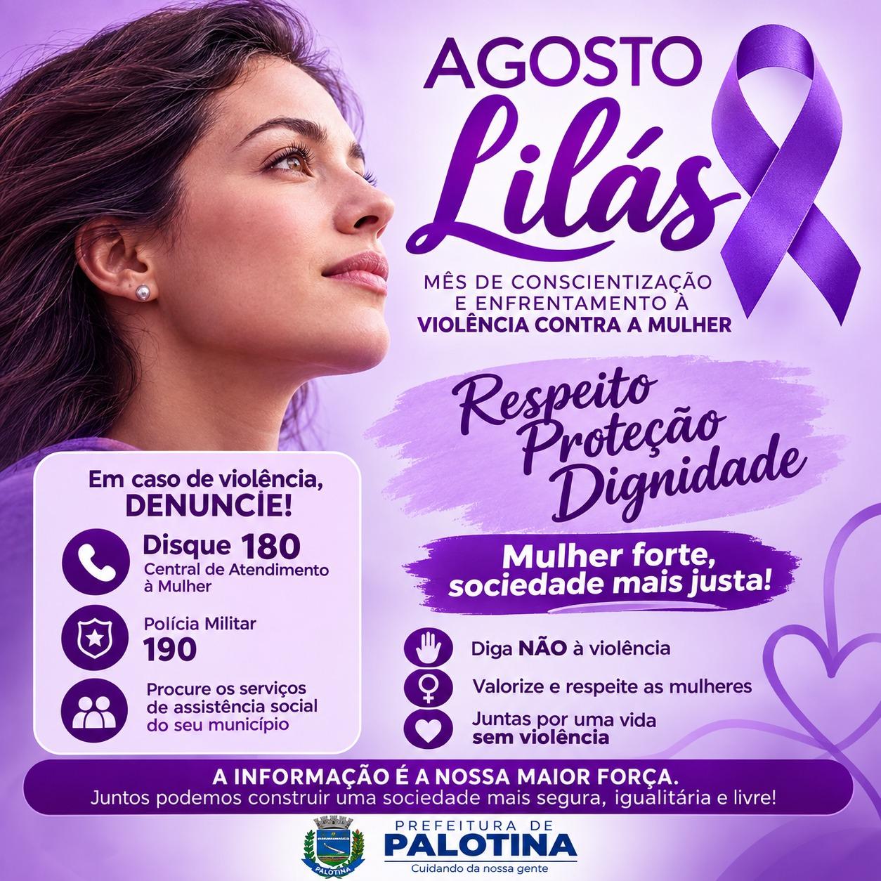 A Secretaria Municipal da Assistência Social de Palotina promove, durante todo o mês de agosto, uma programação especial do Agosto Lilás com ações de conscientização, prevenção e fortalecimento da rede de proteção às mulheres