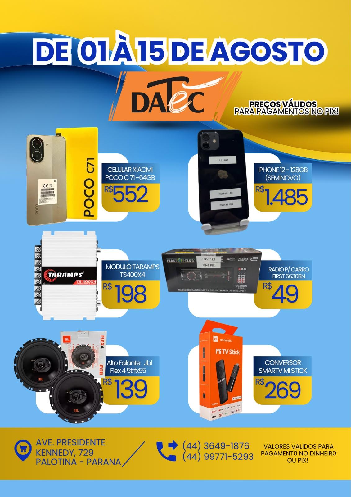 De 1º a 15 de agosto, a Datec de Palotina realiza uma grande campanha promocional com Big Ofertas