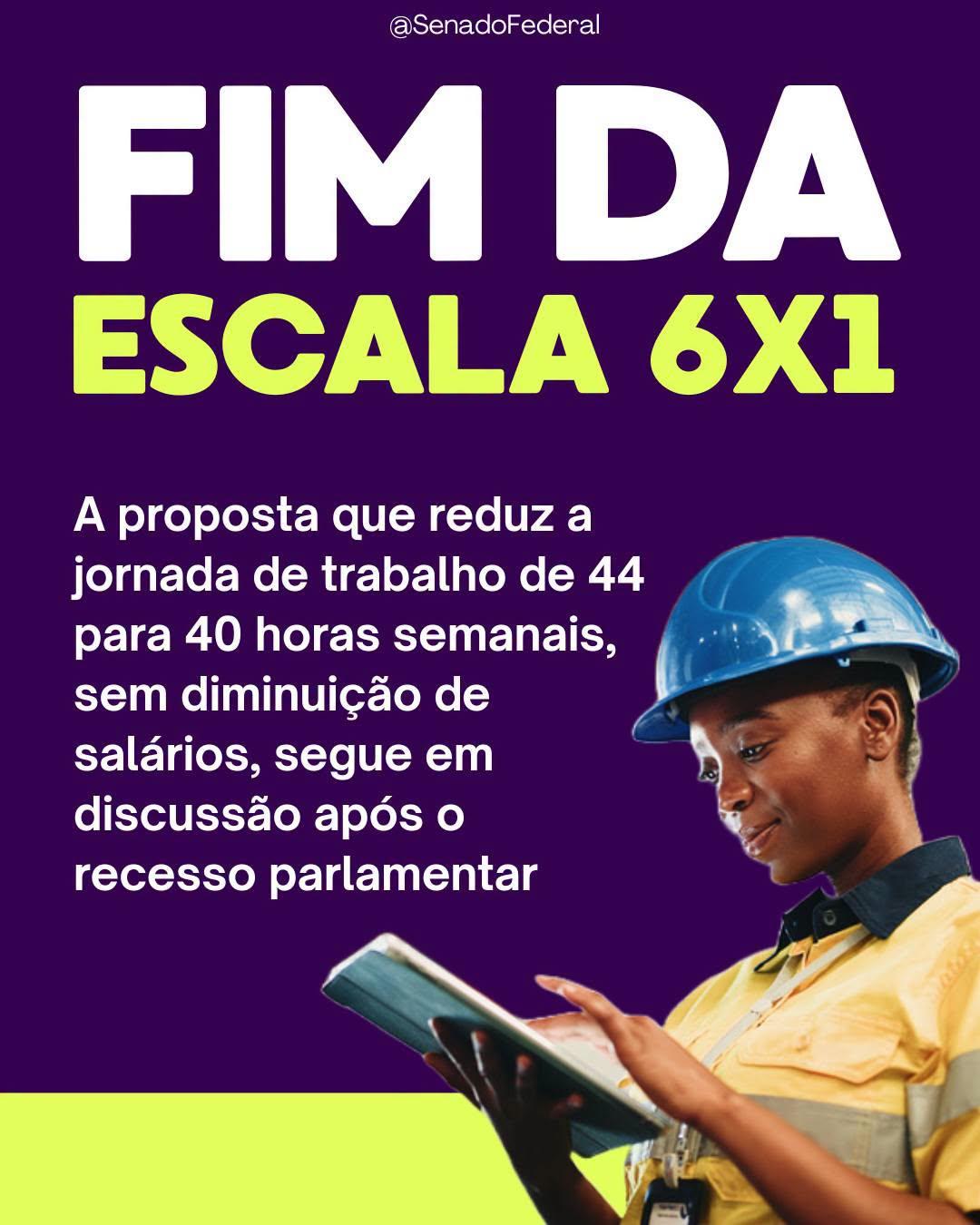 A proposta que extingue a escala 6x1 e reduz a jornada semanal de trabalho para 40 horas, sem redução de salários, volta à pauta do Senado em agosto