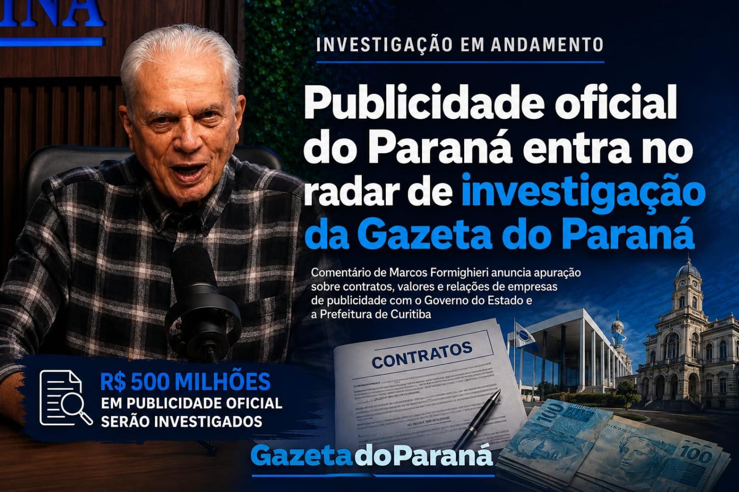 Publicidade oficial do Paraná entra no radar de investigação da Gazeta do Paraná