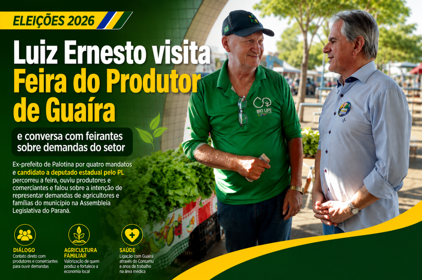 Luiz Ernesto visita Feira do Produtor de Guaíra e conversa com feirantes sobre demandas do setor