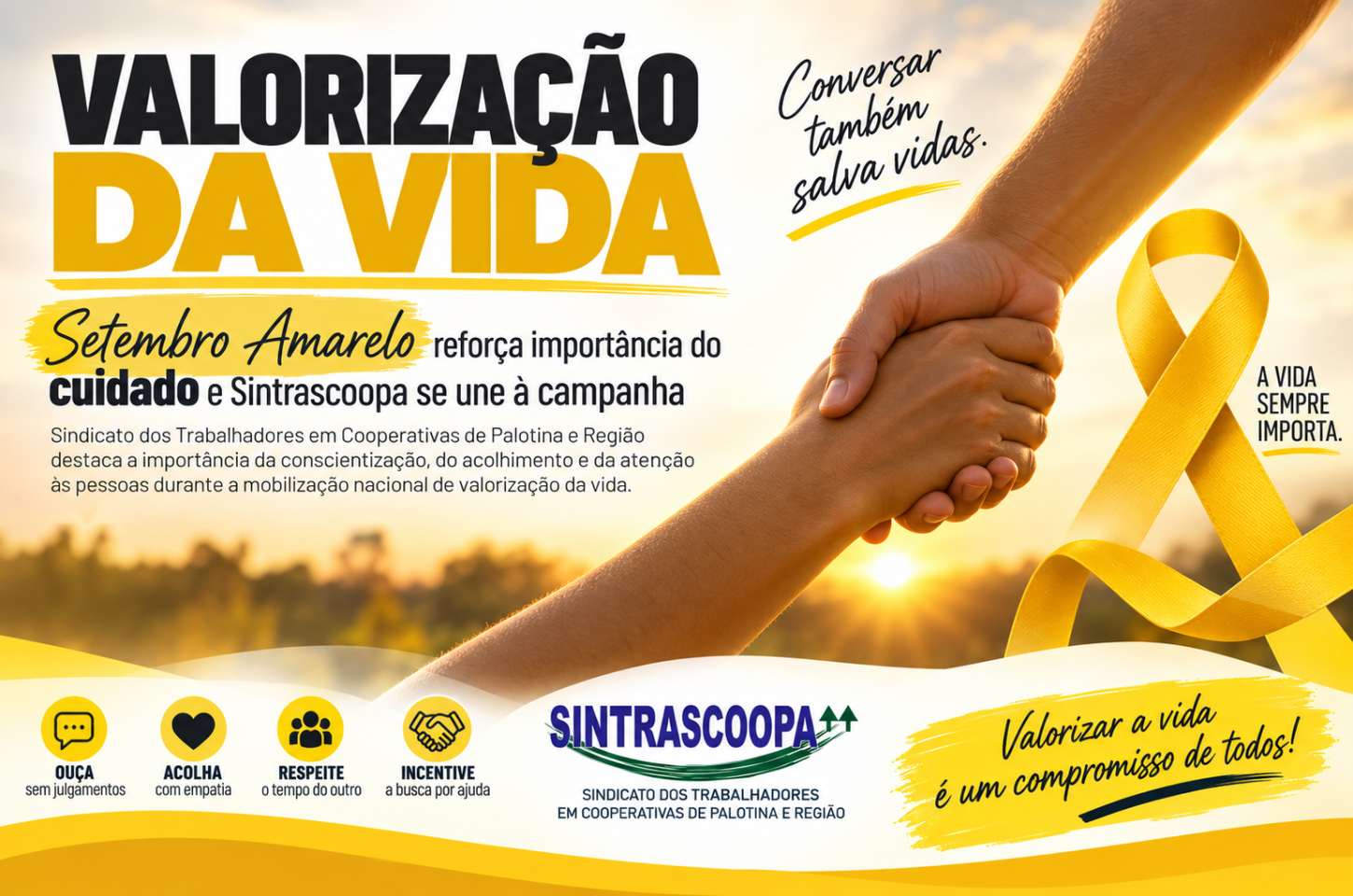 💛 VALORIZAÇÃO DA VIDA | O Setembro Amarelo reforça uma mensagem que deve permanecer durante todo o ano: cuidar, acolher e saber ouvir pode fazer a diferença
