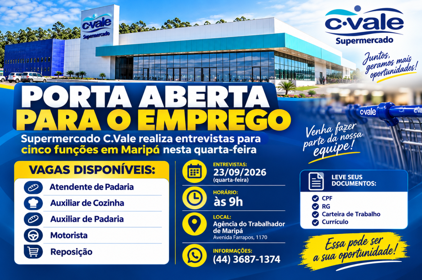 Supermercado C.Vale realiza entrevistas para cinco funções em Maripá nesta quarta-feira